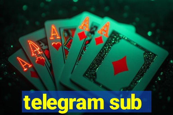 telegram sub